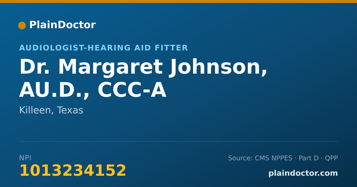 Shareable card for Margaret Johnson, AU.D., CCC-A - Audiologist-Hearing Aid Fitter, Killeen, TX