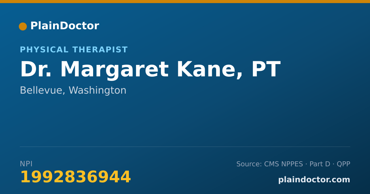 Shareable card for Margaret Kane, PT - Physical Therapist, Bellevue, WA