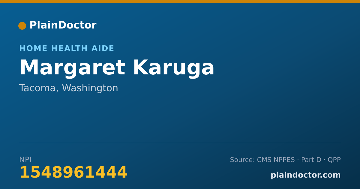 Shareable card for Margaret Karuga - Home Health Aide, Tacoma, WA