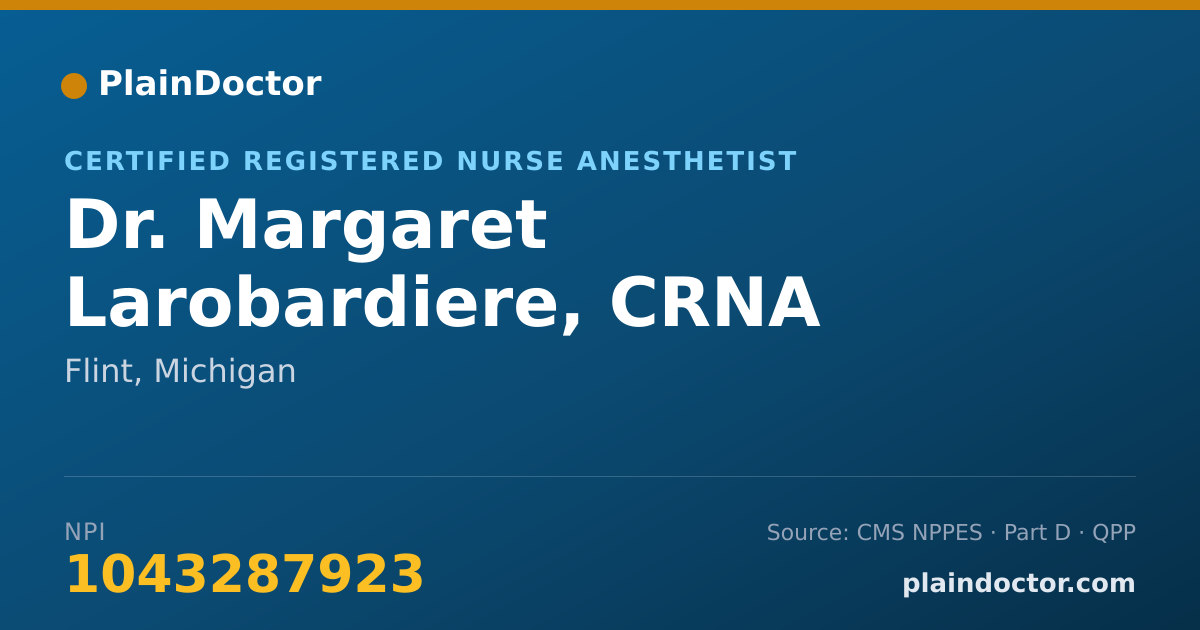 Shareable card for Margaret Larobardiere, CRNA - Certified Registered Nurse Anesthetist, Flint, MI