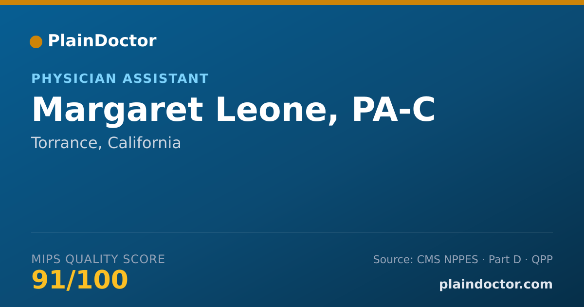 Shareable card for Margaret Leone, PA-C - Physician Assistant, Torrance, CA