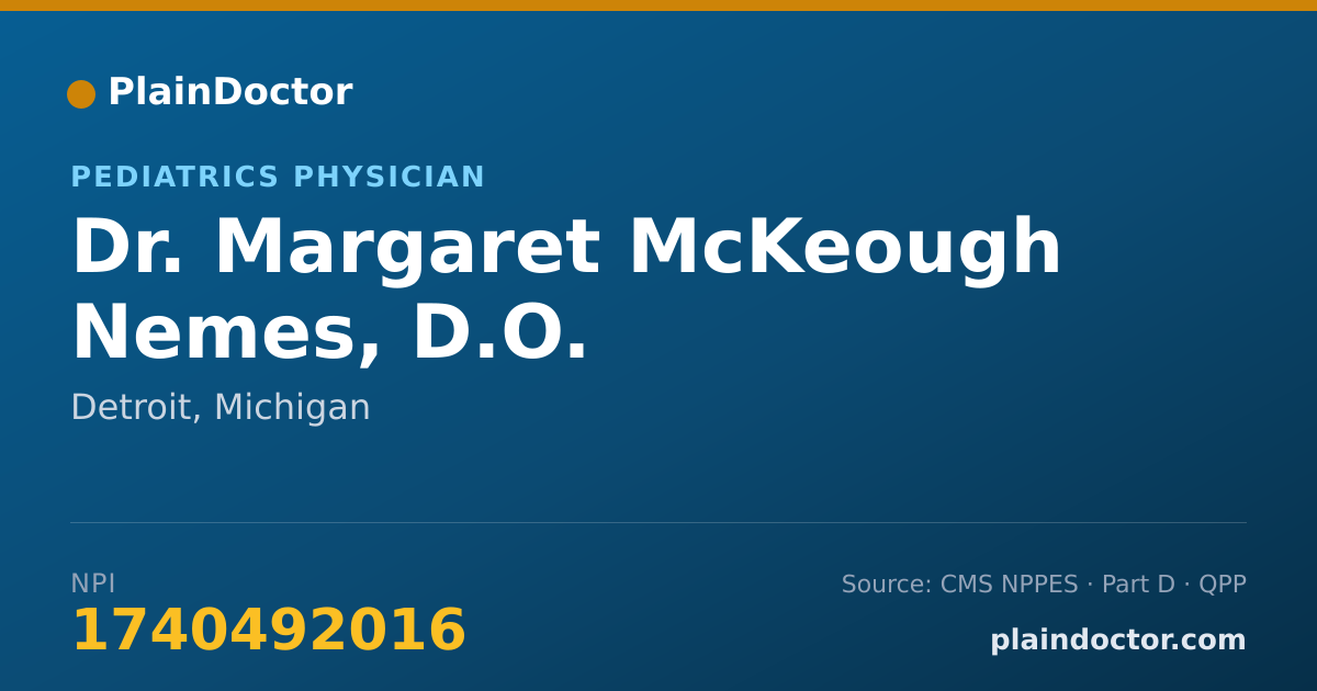 Shareable card for Margaret McKeough Nemes, D.O. - Pediatrics Physician, Detroit, MI