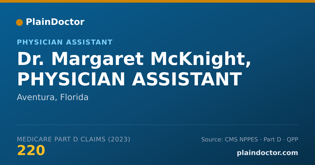 Shareable card for Margaret McKnight, PHYSICIAN ASSISTANT - Physician Assistant, Aventura, FL