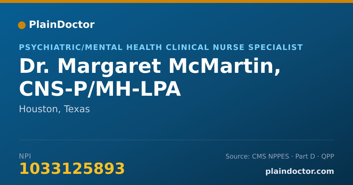 Shareable card for Margaret McMartin, CNS-P/MH-LPA - Psychiatric/Mental Health Clinical Nurse Specialist, Houston, TX