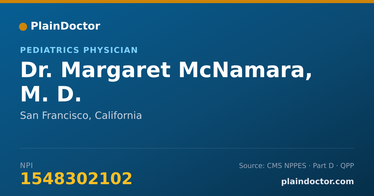 Shareable card for Margaret McNamara, M. D. - Pediatrics Physician, San Francisco, CA