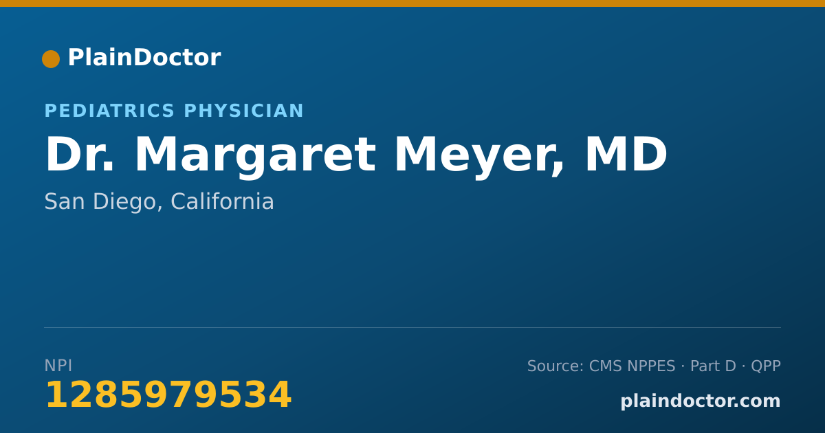 Shareable card for Margaret Meyer, MD - Pediatrics Physician, San Diego, CA