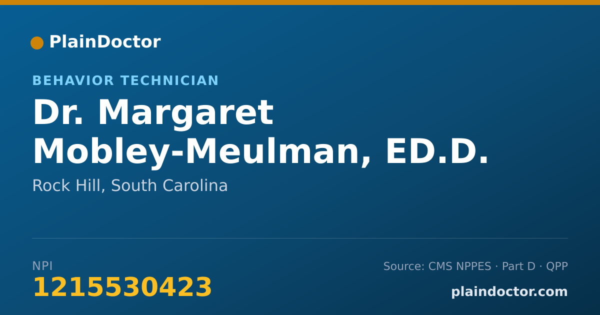 Shareable card for Margaret Mobley-Meulman, ED.D. - Behavior Technician, Rock Hill, SC