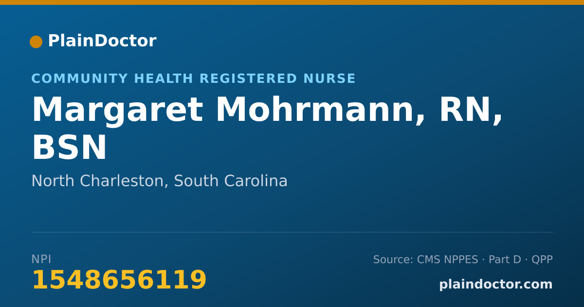 Shareable card for Margaret Mohrmann, RN, BSN - Community Health Registered Nurse, North Charleston, SC