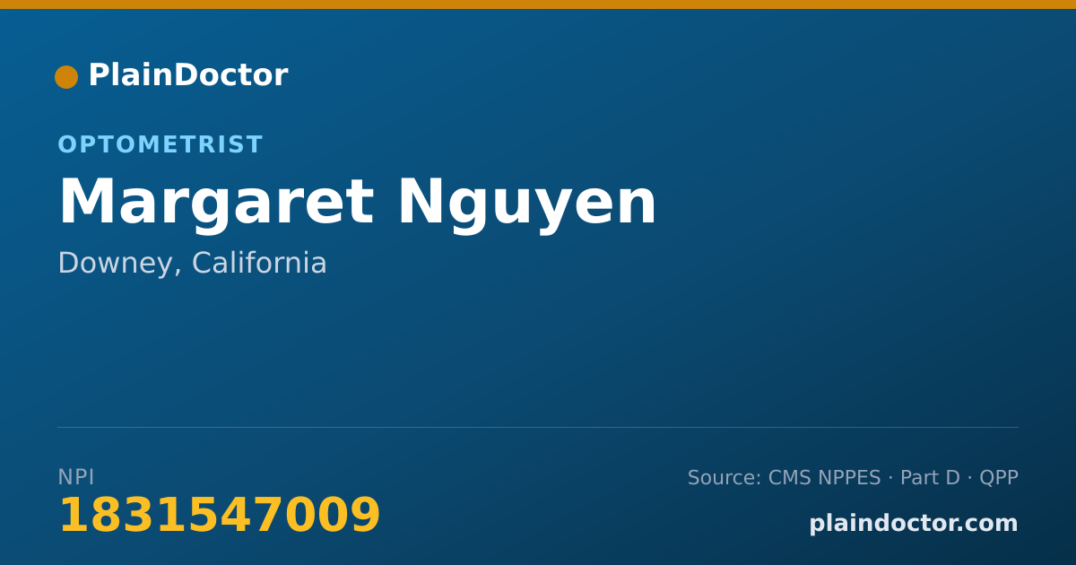 Shareable card for Margaret Nguyen - Optometrist, Downey, CA