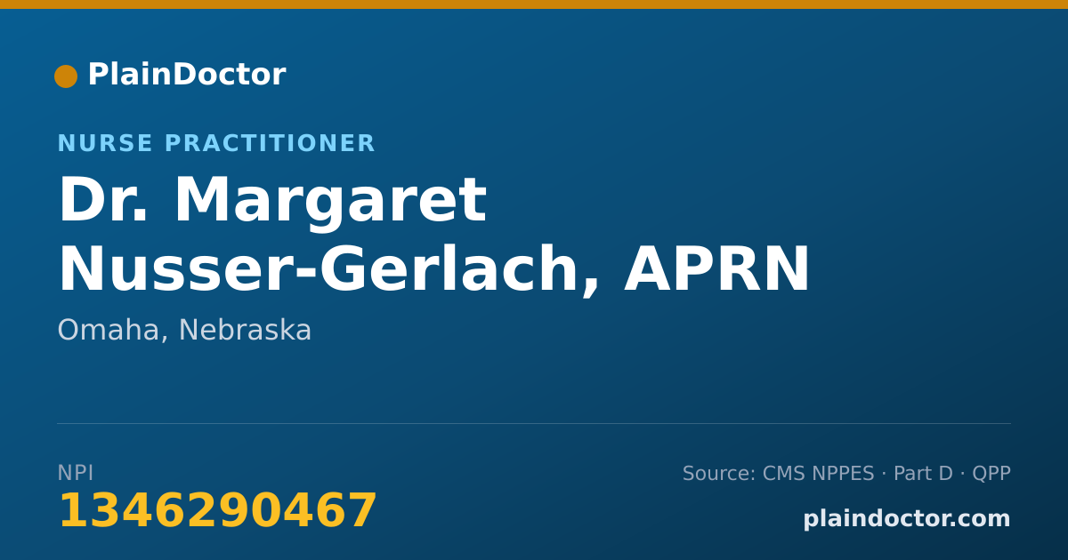 Shareable card for Margaret Nusser-Gerlach, APRN - Nurse Practitioner, Omaha, NE
