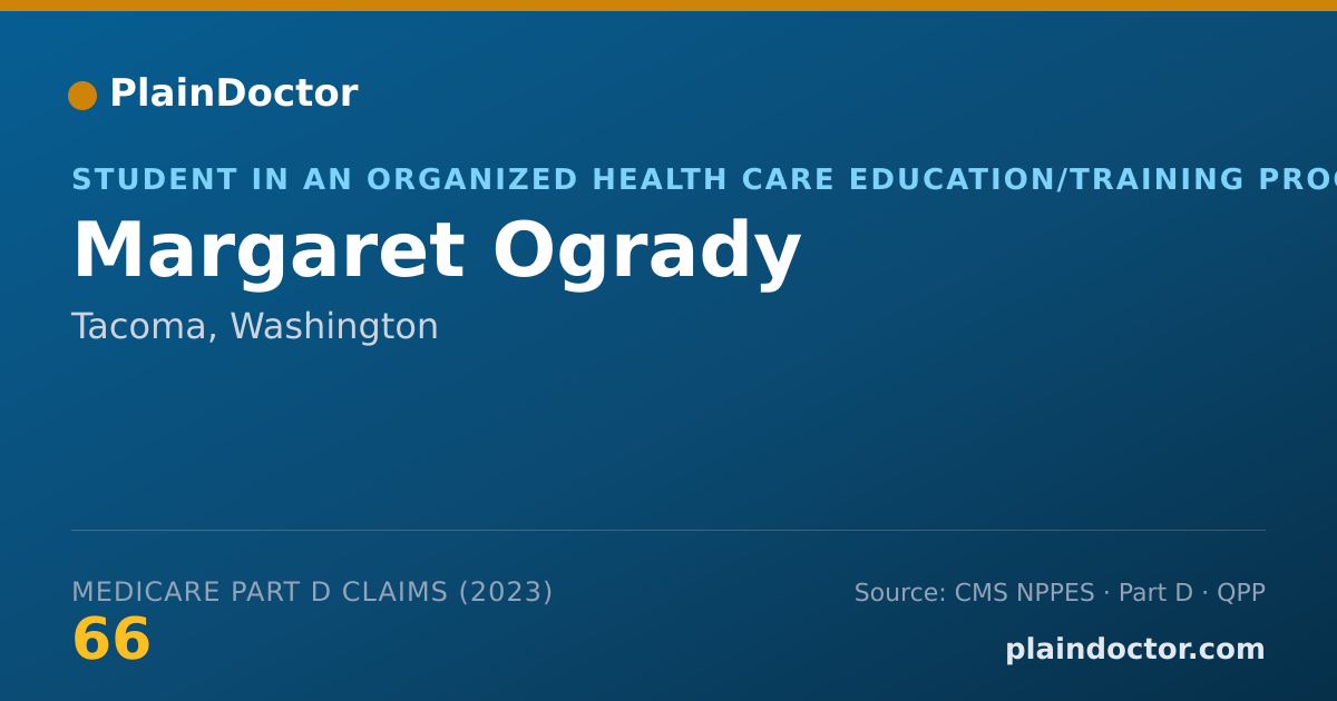 Shareable card for Margaret Ogrady - Student in an Organized Health Care Education/Training Program, Tacoma, WA