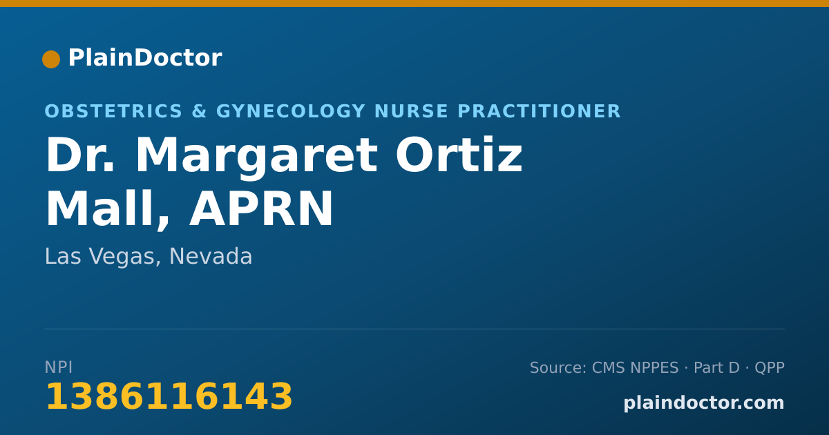 Shareable card for Margaret Ortiz Mall, APRN - Obstetrics & Gynecology Nurse Practitioner, Las Vegas, NV