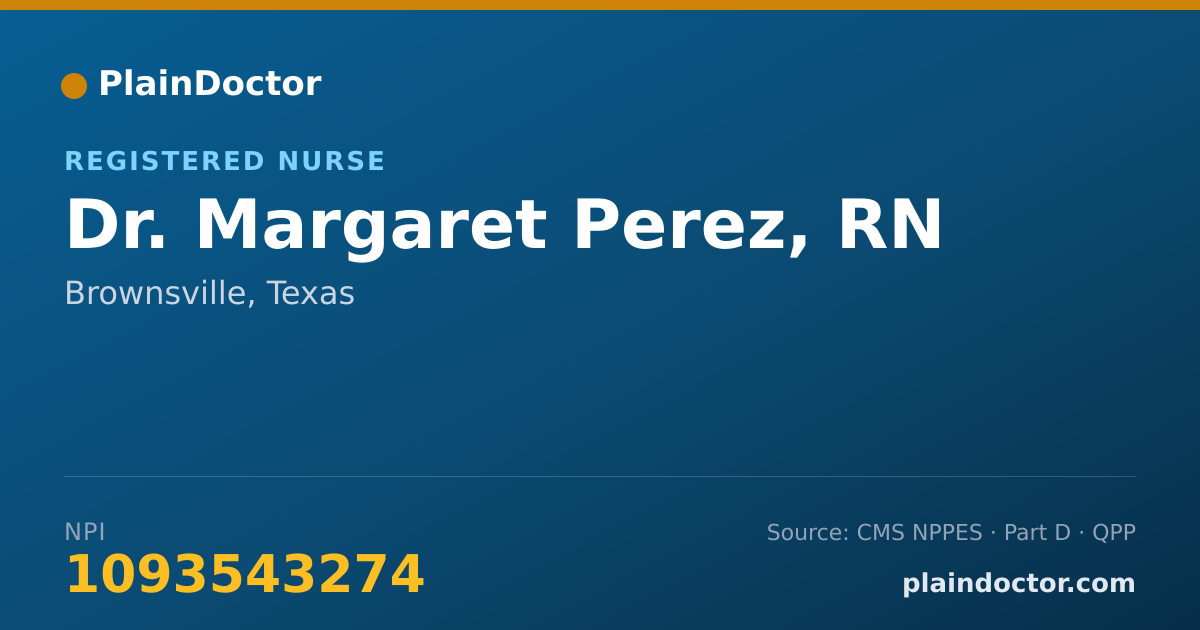Shareable card for Margaret Perez, RN - Registered Nurse, Brownsville, TX