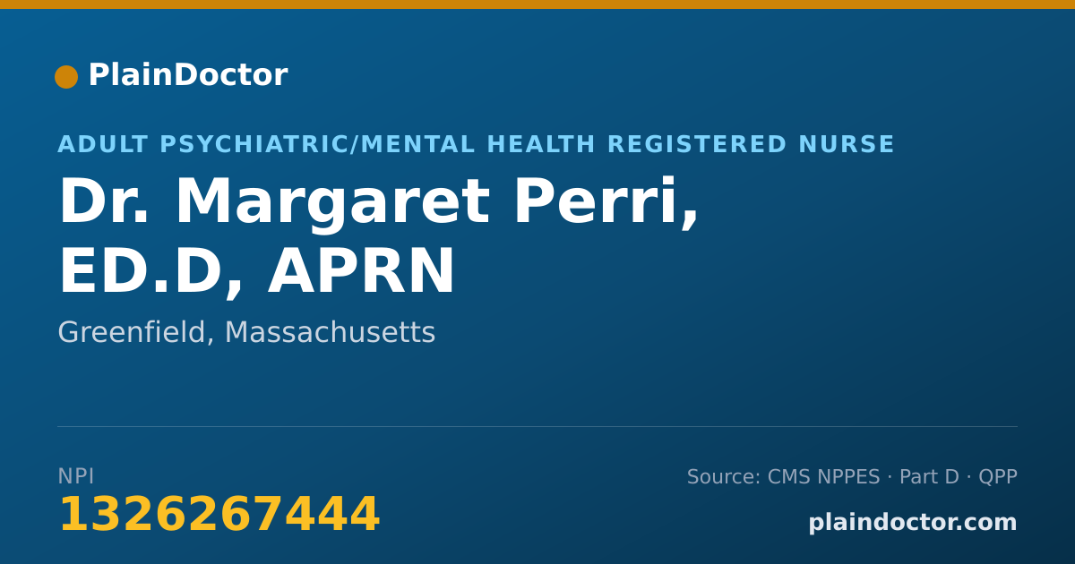 Shareable card for Margaret Perri, ED.D, APRN - Adult Psychiatric/Mental Health Registered Nurse, Greenfield, MA
