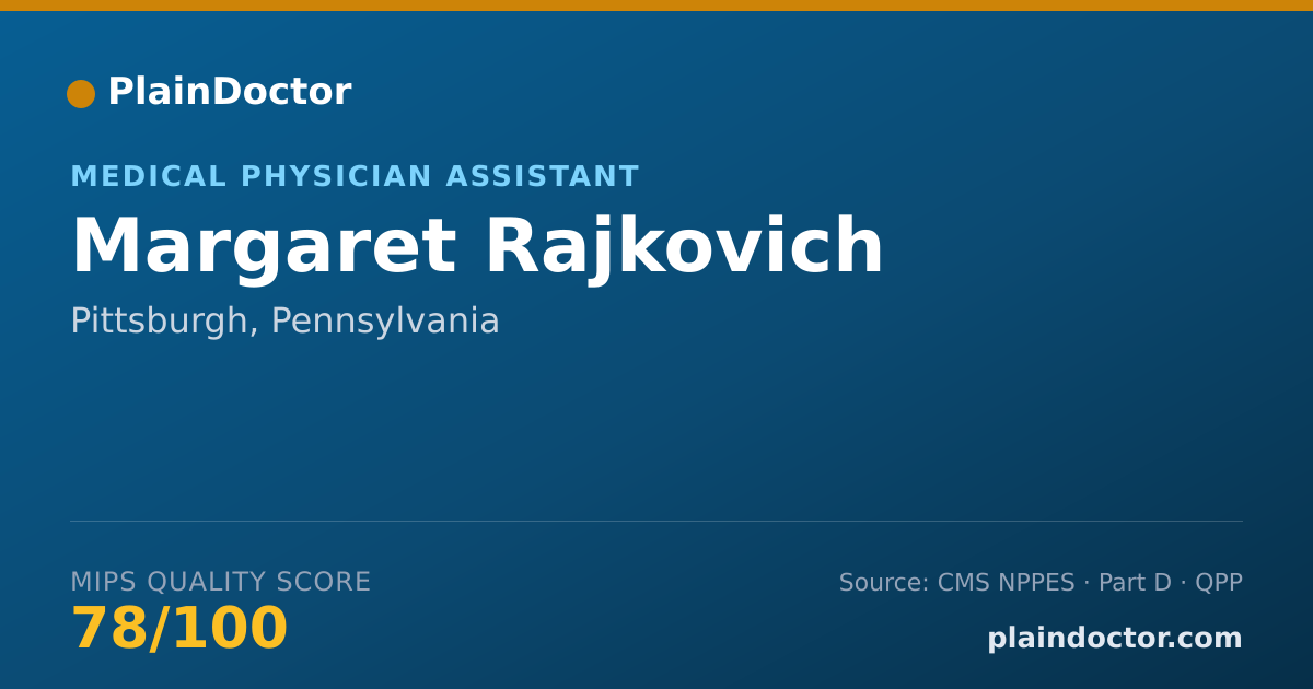 Shareable card for Margaret Rajkovich - Medical Physician Assistant, Pittsburgh, PA