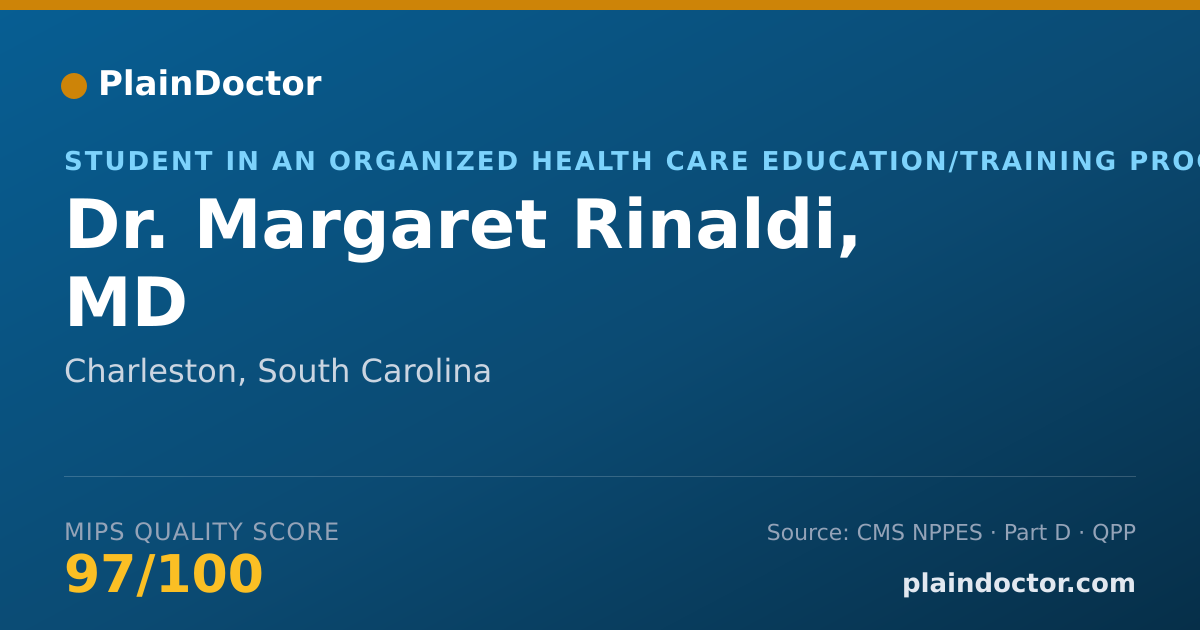 Shareable card for Margaret Rinaldi, MD - Student in an Organized Health Care Education/Training Program, Charleston, SC