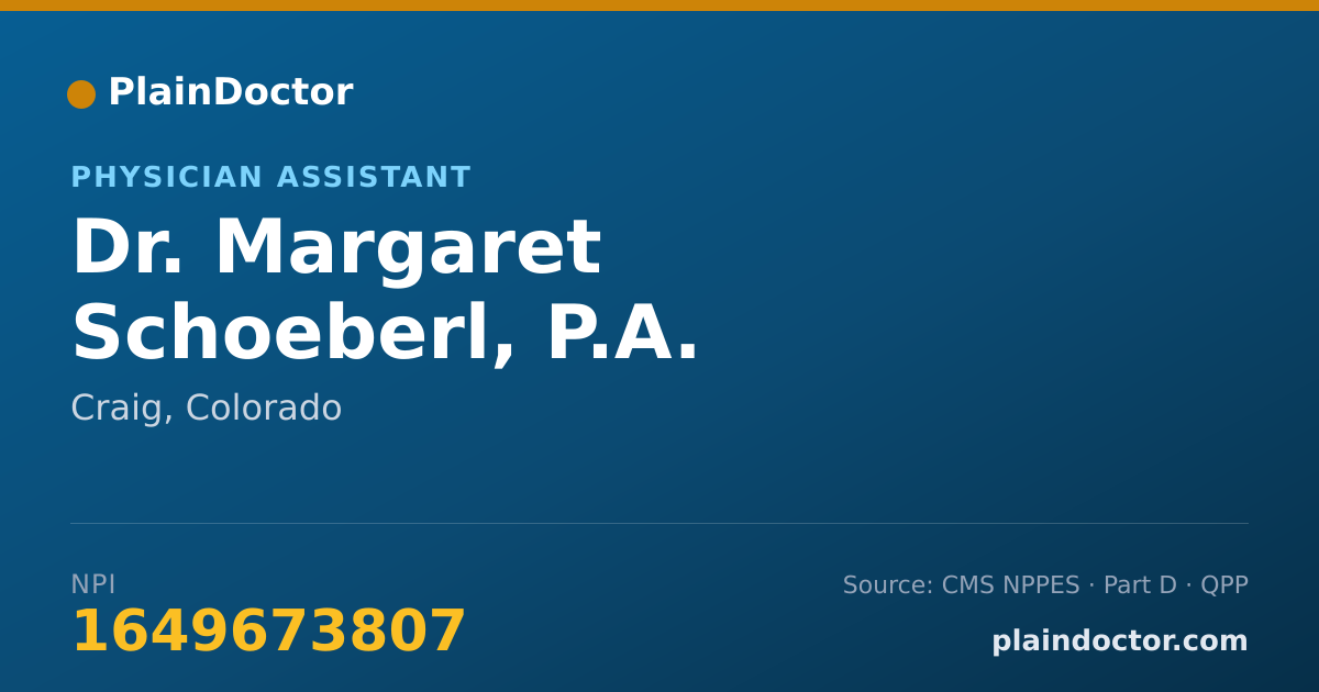 Shareable card for Margaret Schoeberl, P.A. - Physician Assistant, Craig, CO