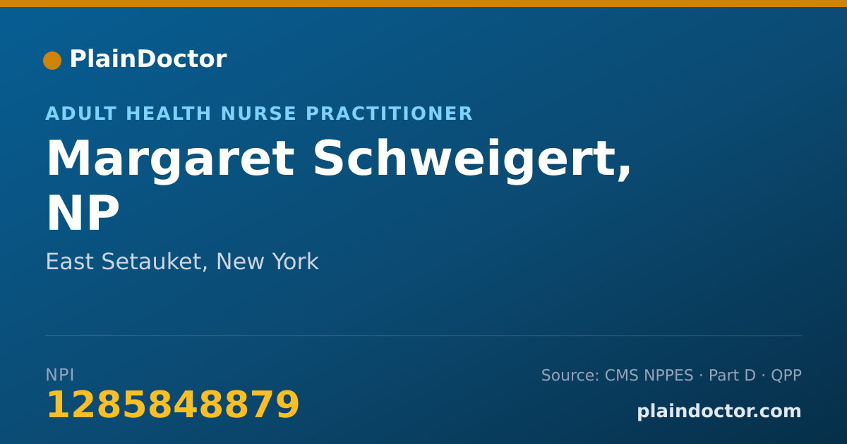 Shareable card for Margaret Schweigert, NP - Adult Health Nurse Practitioner, East Setauket, NY