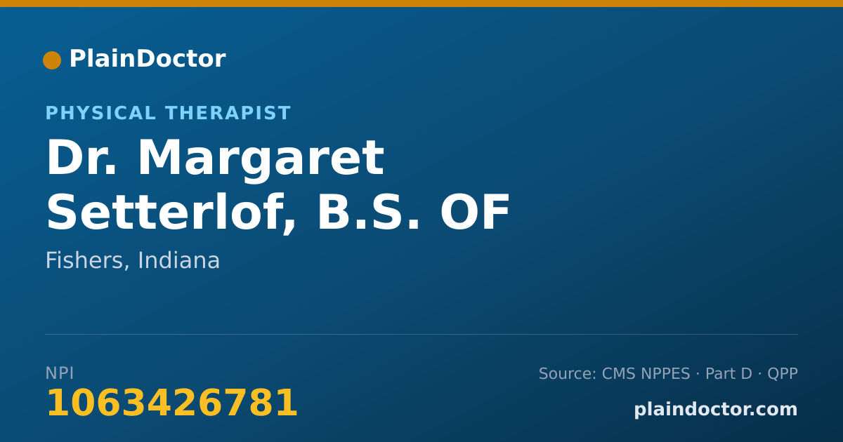 Shareable card for Margaret Setterlof, B.S. OF P.T. - Physical Therapist, Fishers, IN