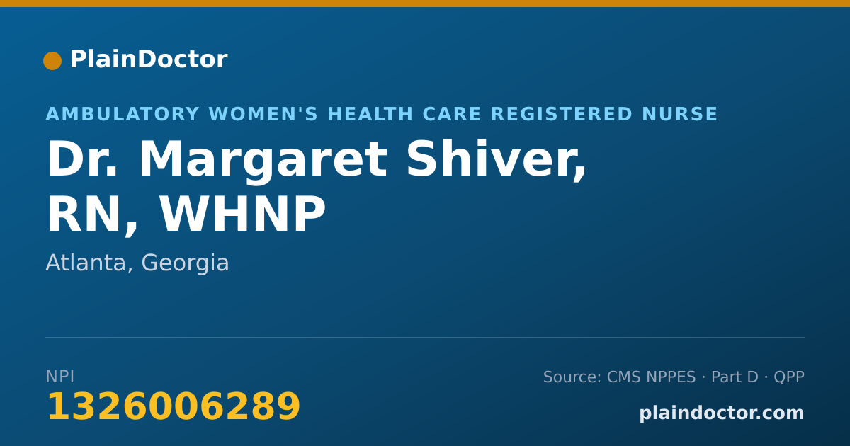 Shareable card for Margaret Shiver, RN, WHNP - Ambulatory Women's Health Care Registered Nurse, Atlanta, GA