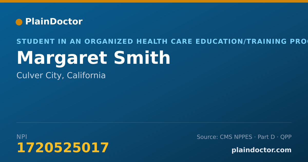 Shareable card for Margaret Smith - Student in an Organized Health Care Education/Training Program, Culver City, CA