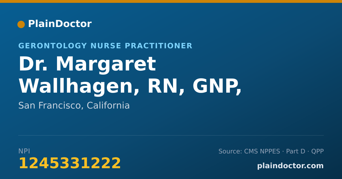 Shareable card for Margaret Wallhagen, RN, GNP, PHD - Gerontology Nurse Practitioner, San Francisco, CA