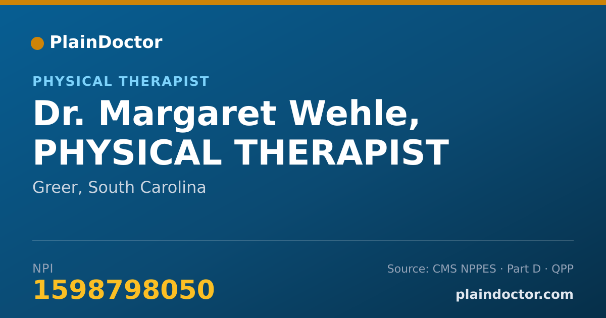 Shareable card for Margaret Wehle, PHYSICAL THERAPIST - Physical Therapist, Greer, SC