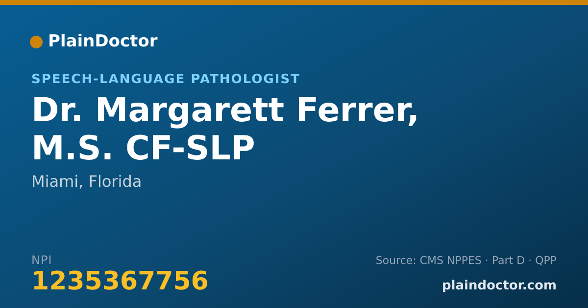 Shareable card for Margarett Ferrer, M.S. CF-SLP - Speech-Language Pathologist, Miami, FL