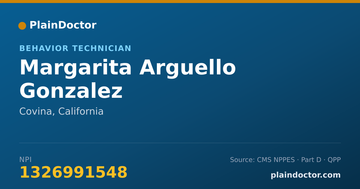 Shareable card for Margarita Arguello Gonzalez - Behavior Technician, Covina, CA