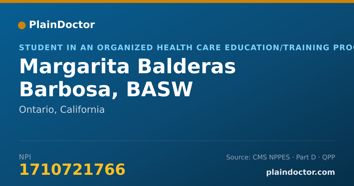 Shareable card for Margarita Balderas Barbosa, BASW - Student in an Organized Health Care Education/Training Program, Ontario, CA