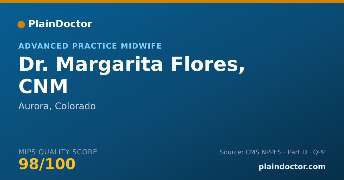 Shareable card for Margarita Flores, CNM - Advanced Practice Midwife, Aurora, CO