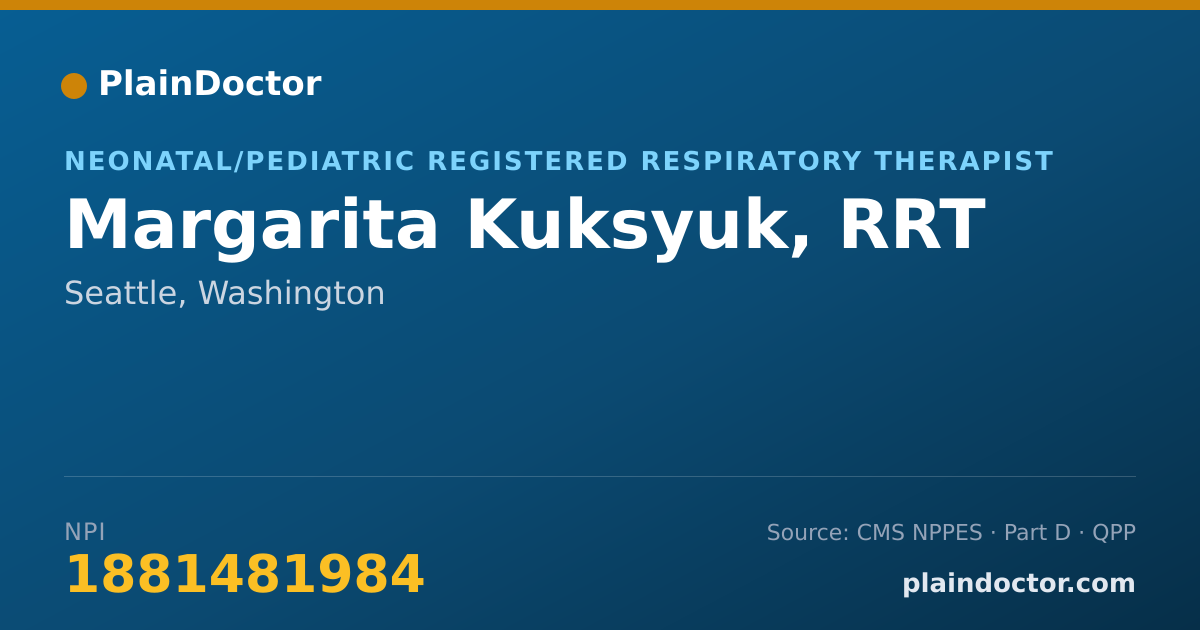 Shareable card for Margarita Kuksyuk, RRT - Neonatal/Pediatric Registered Respiratory Therapist, Seattle, WA