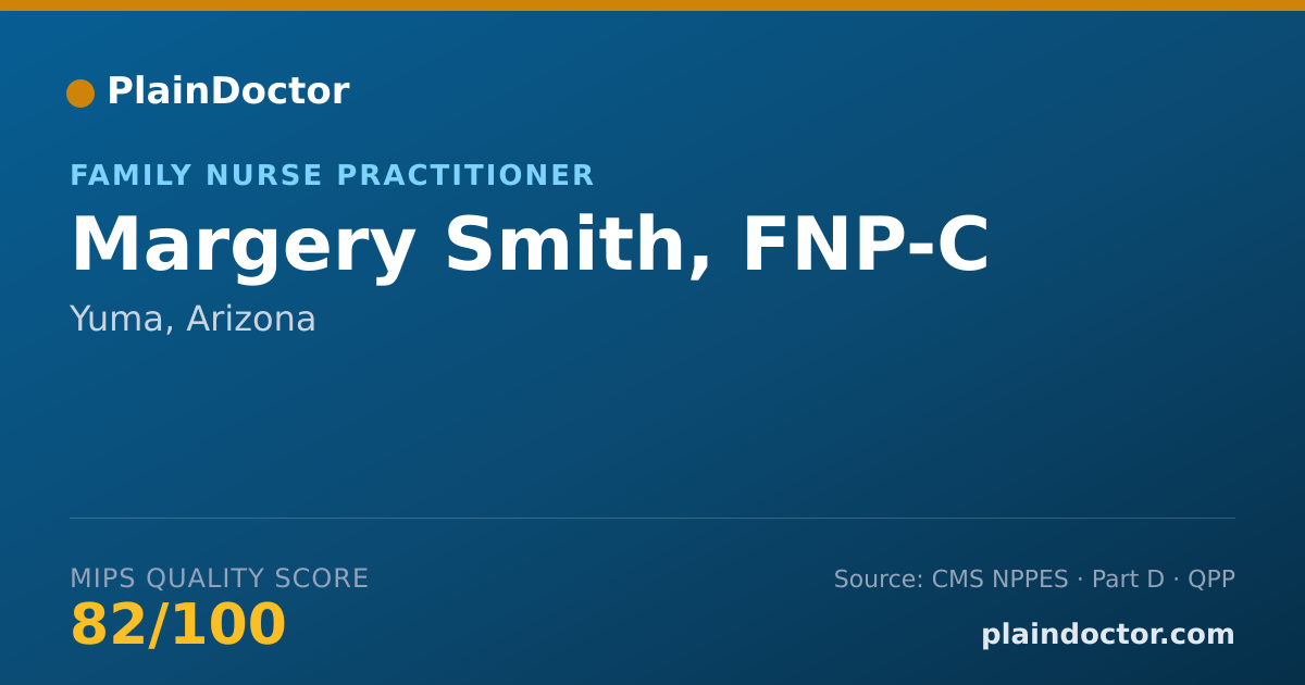 Shareable card for Margery Smith, FNP-C - Family Nurse Practitioner, Yuma, AZ
