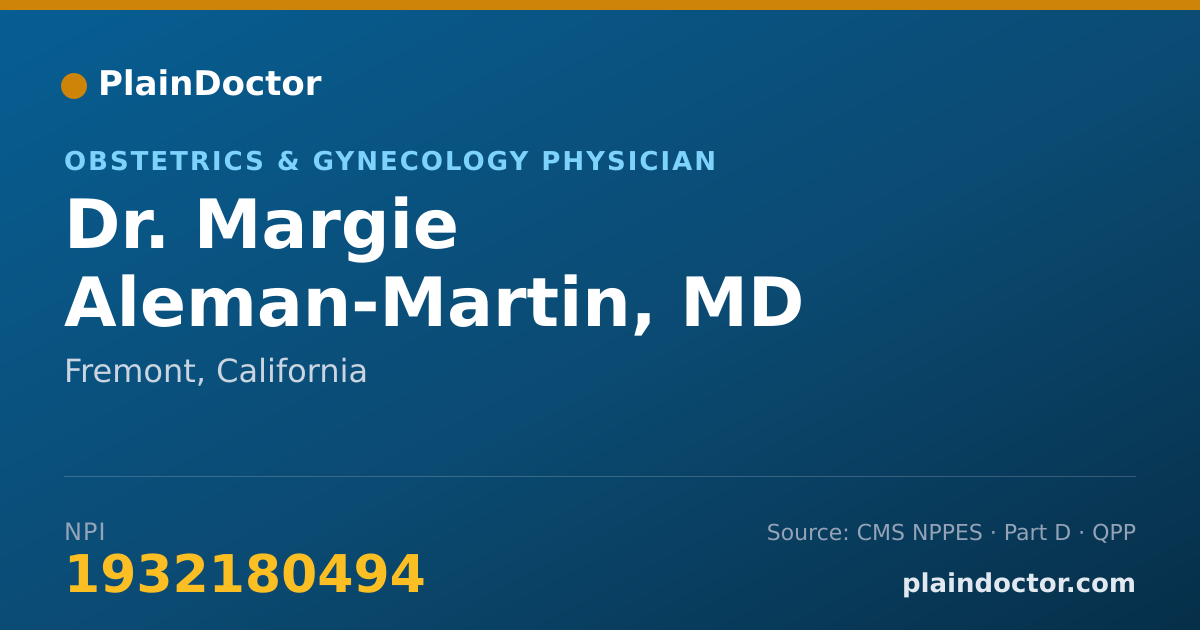 Shareable card for Margie Aleman-Martin, MD - Obstetrics & Gynecology Physician, Fremont, CA