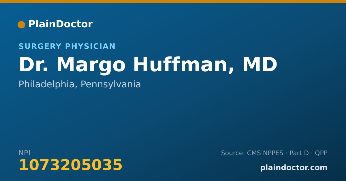 Shareable card for Margo Huffman, MD - Surgery Physician, Philadelphia, PA