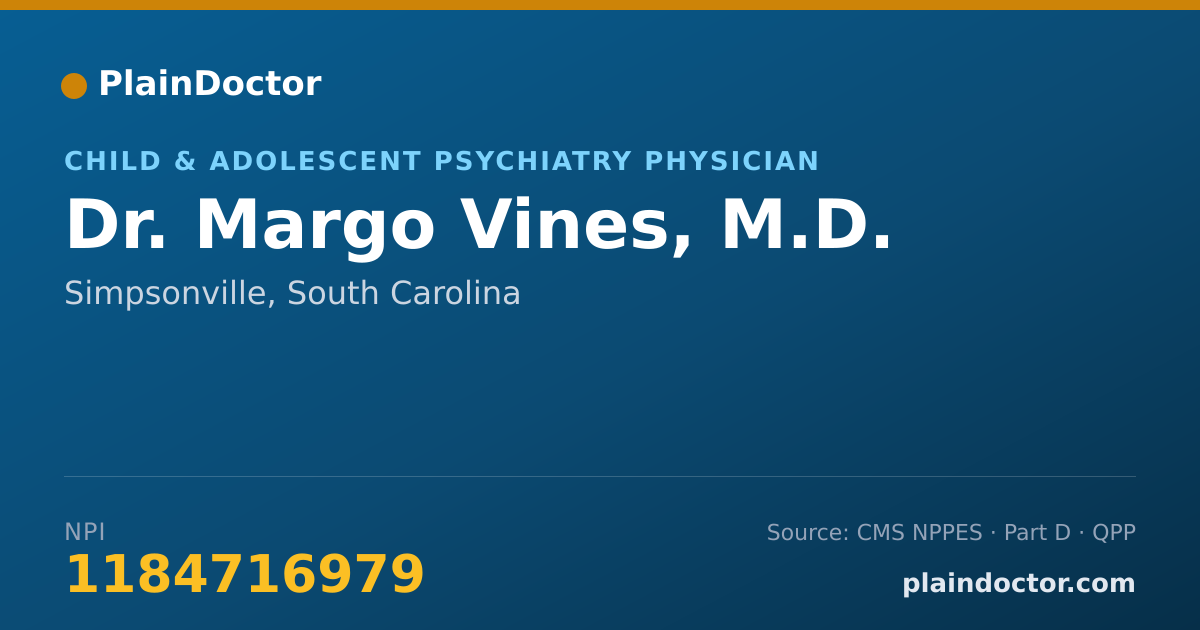 Shareable card for Margo Vines, M.D. - Child & Adolescent Psychiatry Physician, Simpsonville, SC