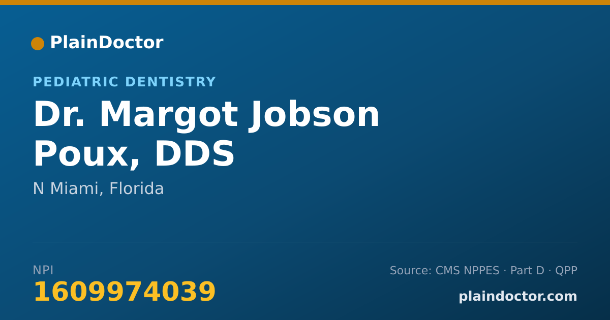 Shareable card for Margot Jobson Poux, DDS - Pediatric Dentistry, N Miami, FL