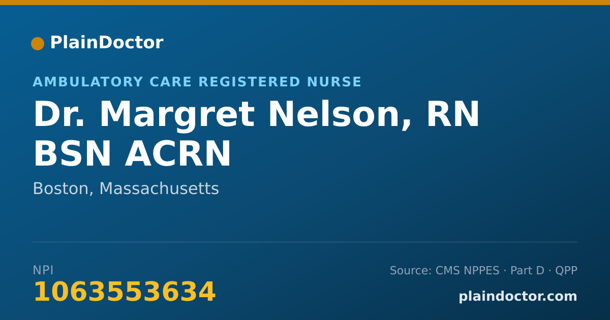 Shareable card for Margret Nelson, RN BSN ACRN - Ambulatory Care Registered Nurse, Boston, MA