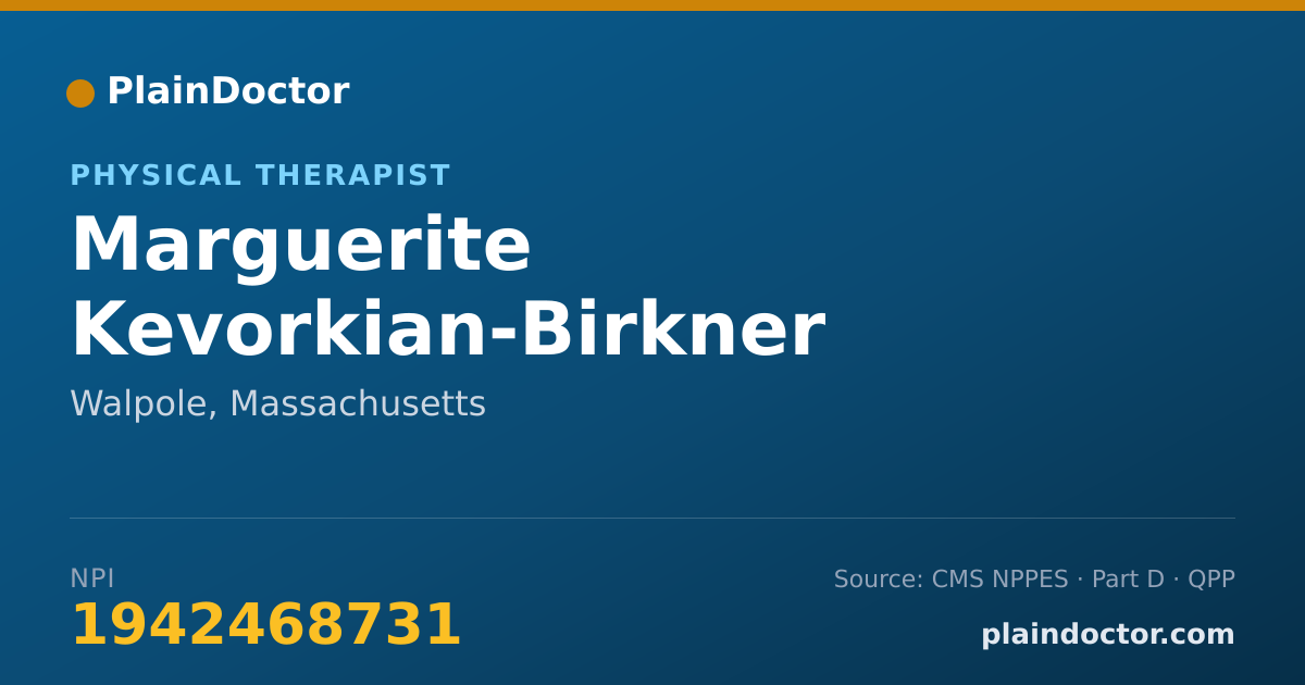 Shareable card for Marguerite Kevorkian-Birkner - Physical Therapist, Walpole, MA