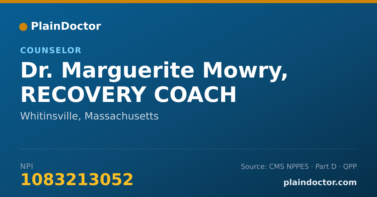 Shareable card for Marguerite Mowry, RECOVERY COACH - Counselor, Whitinsville, MA