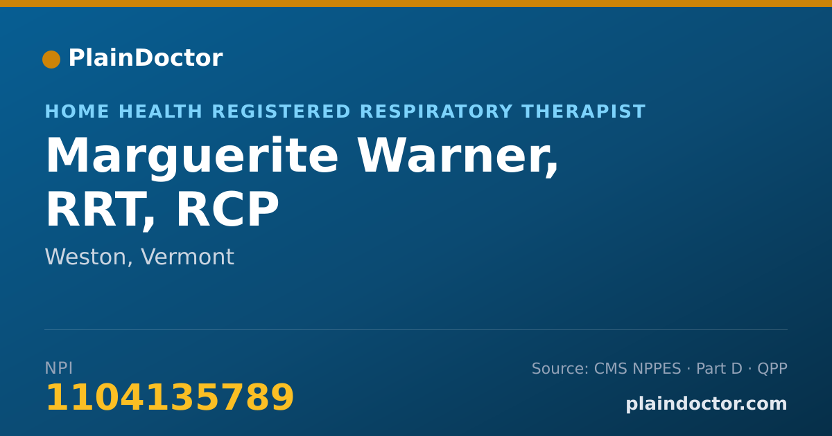 Shareable card for Marguerite Warner, RRT, RCP - Home Health Registered Respiratory Therapist, Weston, VT