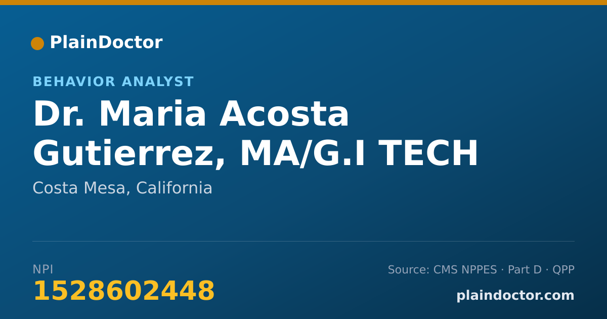 Shareable card for Maria Acosta Gutierrez, MA/G.I TECH - Behavior Analyst, Costa Mesa, CA
