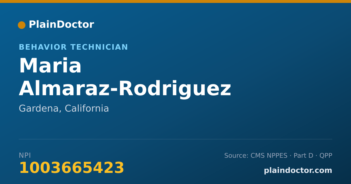 Shareable card for Maria Almaraz-Rodriguez - Behavior Technician, Gardena, CA