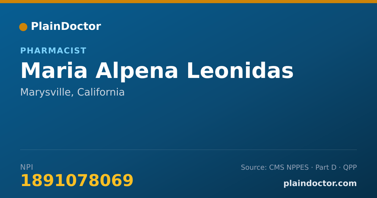 Shareable card for Maria Alpena Leonidas - Pharmacist, Marysville, CA
