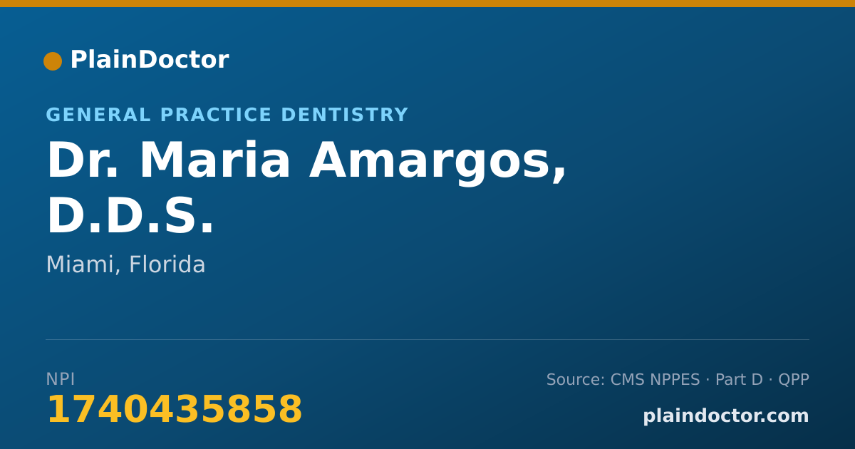 Shareable card for Maria Amargos, D.D.S. - General Practice Dentistry, Miami, FL
