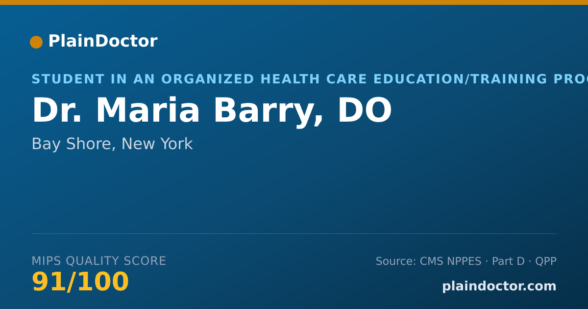 Shareable card for Maria Barry, DO - Student in an Organized Health Care Education/Training Program, Bay Shore, NY