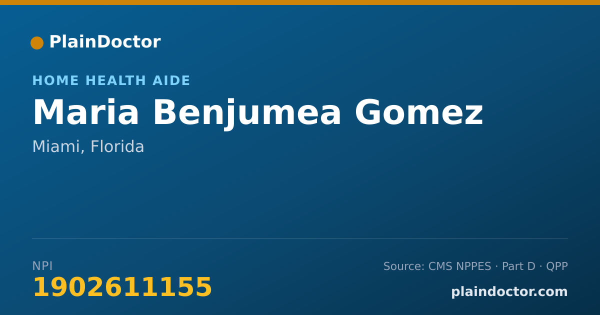 Shareable card for Maria Benjumea Gomez - Home Health Aide, Miami, FL