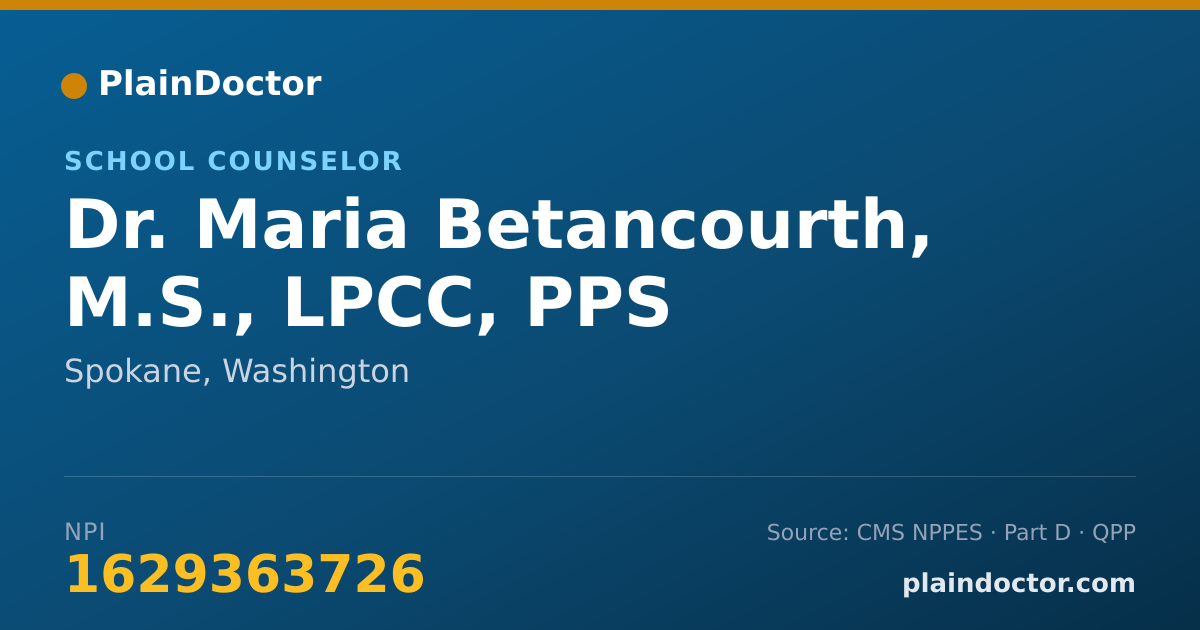 Shareable card for Maria Betancourth, M.S., LPCC, PPS - School Counselor, Spokane, WA