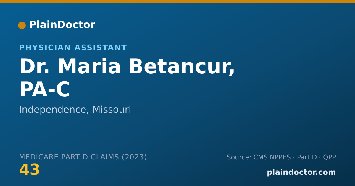 Shareable card for Maria Betancur, PA-C - Physician Assistant, Independence, MO