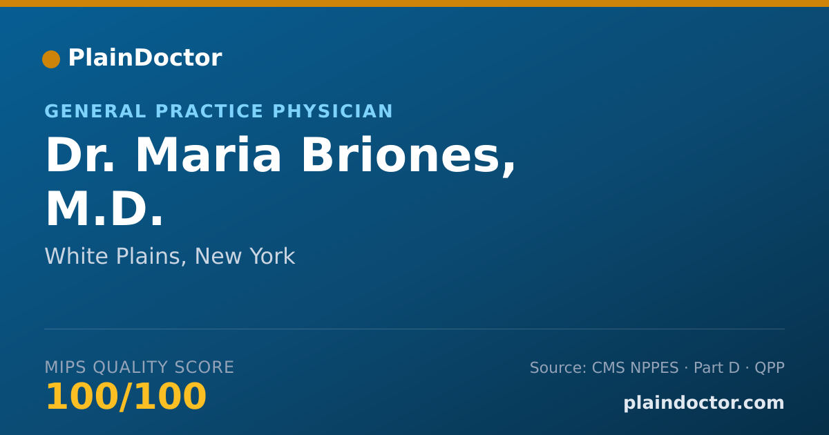 Shareable card for Maria Briones, M.D. - General Practice Physician, White Plains, NY